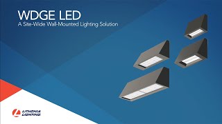 WDGE LED from Lithonia Lighting® Reimagine Wall Mounted Lighting [upl. by Citron]