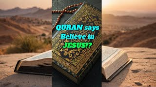 The Quran Says to Believe in JESUS 😱 christian [upl. by Inoy]