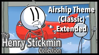 Henry Stickmin Collection  Classic Airship Theme Extended [upl. by Tartan]