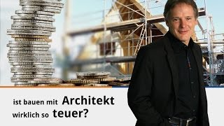 Ist bauen mit Architekt wirklich so teuer [upl. by Nevad]