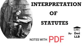 INTRODUCTION  INTERPRETATION OF STATUTES [upl. by Dorothi594]