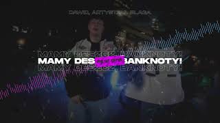 Dawid Artysta amp Blaga  Mamy Deszcz Banknoty Majki Remix [upl. by Tiffa]