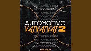 Automotivo Vai Vai Vai 2 [upl. by Kathleen]