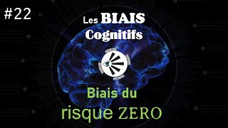 🧠 Biais du risque zéro biais cognitif [upl. by Edieh]