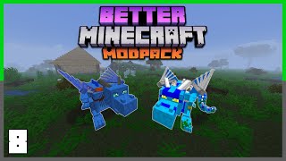 How to Train your Dragons Minecraft Edition  Better Minecraft Modpack Ep 8 [upl. by Ahtnams]