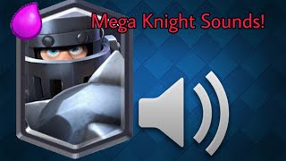 Clash Royale  Mega Knights INGAME SOUNDS [upl. by Dunkin]