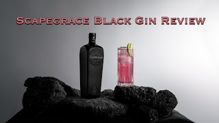 Scapegrace Black Gin Review [upl. by Jephum620]