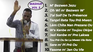 M Bezwen Jezi Jai Soif De Ta Présence  Lèm Chita Nan Prezans Ou  MASHUP VOL 3  PLM ADORATION [upl. by Alexandrina]