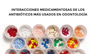 Interacciones medicamentosas de los antibióticos [upl. by Langbehn]