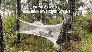 SOLO CAMPING HEAVY RAIN WITH PLASTIC WRAP  RELAXING CAMP  AMAZING BUSHCRAFT TENT [upl. by Landes]