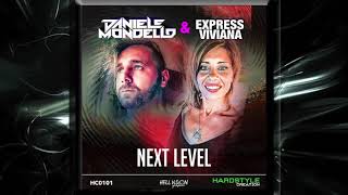 DANIELE MONDELLO amp EXPRESS VIVIANA NEXT LEVEL [upl. by Nyrhtakyram93]