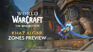 EARLY LOOK at Khaz Algar Zones in The War Within PreAlpha [upl. by Meuse]