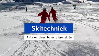 7 Tips om direct beter te skien skitechniek wintersport skiles skileraar [upl. by Enajharas411]