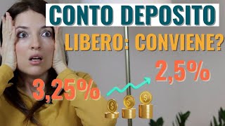 CONTO DEPOSITO LIBERO MIGLIORE 2022 quale banca offre interessi più alti 3 conti deposito migliori [upl. by Neehsuan]