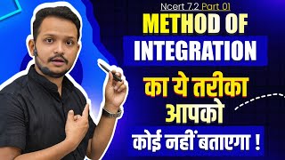 Method Of Integration  Class 12th  NCERT 72  One Shot  integrals [upl. by Znerol]