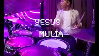 YESUS MULIA  JPCC WORSHIP  Drum Cover with GILGAL PW TEAM [upl. by Mctyre]