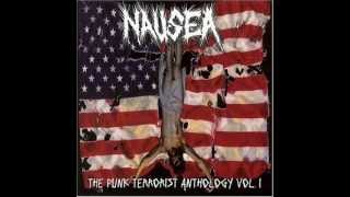 Nausea  The Punk Terrorist Anthology Vol 1 Full Album [upl. by Sedruol]