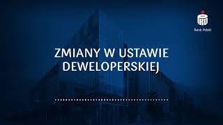 Ustawa deweloperska  zmiany 2021  Podcast Biznes i Ekonomia [upl. by Eirrem]