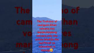 THE 7VOLCANO OF CAMIGUIN ISLAND [upl. by Ettennek]