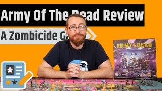 Army Of The Dead A Zombicide Game Review  Much Like The MovieBetter Than I Expected [upl. by Alberic174]