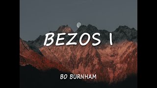 Bo Burnham  Bezos I Lyrics Tiktok quotamateurs can fuck it suck itquot [upl. by Reinhard]