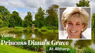 Visiting Princess Diana’s Grave at Althorp [upl. by Emirac]