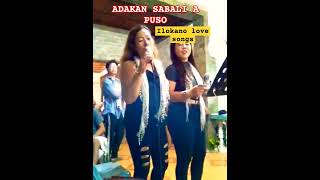 ADAKAN SABALI A PUSO ILOKANO SONG BY KLAISA MAE RUMBAOA BLEN notocopyrightinfrigementintended [upl. by Henley]