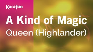 A Kind of Magic  Queen Highlander  Karaoke Version  KaraFun [upl. by Nauqyaj]