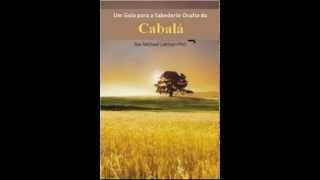 AUDIOLIVRO  A Sabedoria Oculta da Cabala [upl. by Catherine]