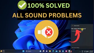 100 SOLVED  No Output Devices Found Windows 1110  Fix Windows 1110 Sound Not Working Problem [upl. by Dickson452]