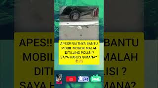 Apes niatnya bantu mobil mogok malah d tilang polisi polisisopirtilang masukberandashortvideo [upl. by Rolfe]