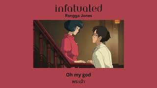 thaisub rangga jones  infatuated แปลไทย [upl. by Derfla]