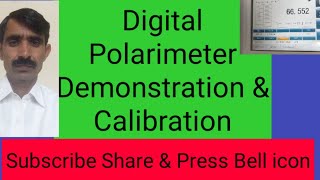 Digital polarimeter Demonstration and Calibration by sucrose [upl. by Aicnarf129]