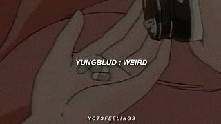 「 yungblud — weird  sub españollyrics 」 [upl. by Amirak]