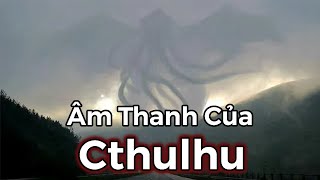 The Bloop  Âm Thanh Của Quái Vật Cthulhu Từ Dưới Đại Dương [upl. by Ruhtracm]