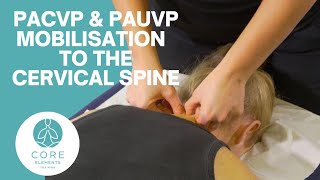 Joint Mobilisation Techniques to the Cervical Spine using PAUVP and PACVP [upl. by Ricard]