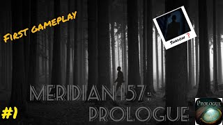 THE SHADOW  MERIDIAN 157 PROLOGUE  first gameplay 1 [upl. by Samuela871]