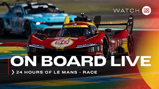 Onboard the 50 LIVE race action at 24H of Le Mans 2024  Ferrari Hypercar Part 3 [upl. by Elyod]