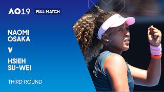 Naomi Osaka v Hsieh Suwei Full Match  Australian Open 2019 Third Round [upl. by Asinet]