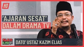 Ustaz Kazim Elias  Ajaran Sesat Dalam Drama TV [upl. by Lotsyrk]