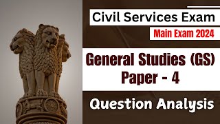 Civil Services Exam 2024  UPSC Exam  General Studies Paper4 Analysis  Main Exam  V Palanichamy [upl. by Nrublim689]