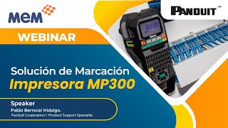 WEBINAR  Solución de marcación MP300  PANDUIT [upl. by Becht]