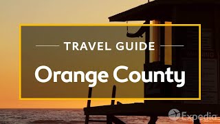 Orange County Vacation Travel Guide  Expedia [upl. by Asseralc341]