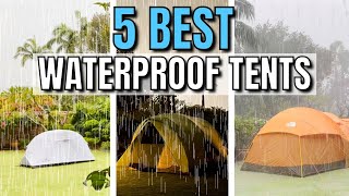 The 5 BEST Waterproof Tents for Heavy Rain Bought amp Tested [upl. by Llenyaj]