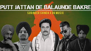 PUTT JATTAN DE BALAUNDE BAKRE  SURINDER SHINDA X DK MUSIX [upl. by Eseuqcaj]