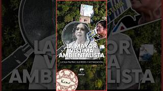 La mayor vistima ambientalista Lucilla Pautrat sus redes millones y victimización [upl. by Rubliw]