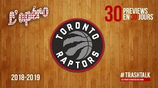 NBA Preview 201819  les Toronto Raptors [upl. by Angadreme404]