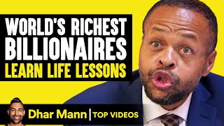 Worlds Richest Billionaires Learn Life Lessons  Dhar Mann [upl. by Rozalie]