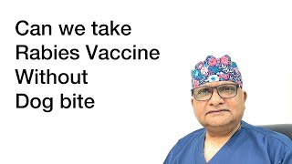 Pre exposure vaccine and prophylaxis with rabies Can we take rabies vaccine without dog bite [upl. by Yuji]