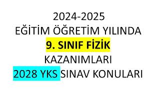 YENİ 9 sınıf Fizik müfredatı 20242025 [upl. by Brier528]